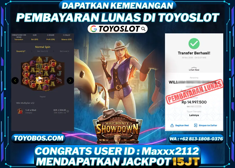 TOYOSLOT - BUKTI KEMENANGAN JACKPOT Wild Bounty Showdown Rp15,000,000,- LUNAS